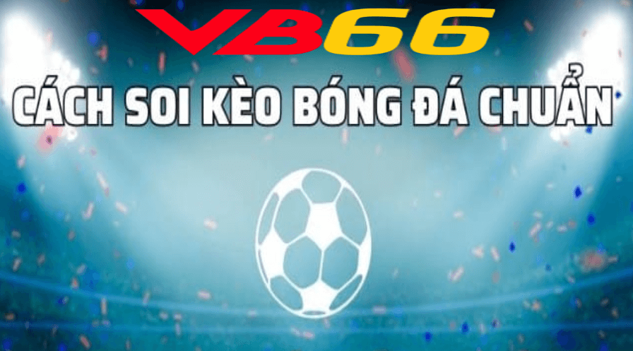 Soi kèo bóng đá tại vb66